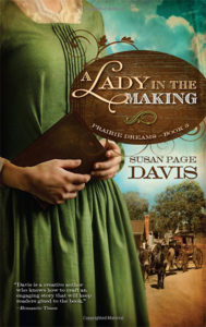A Lady in the Making - Prairie Dreams Series