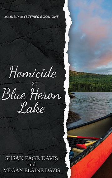 Mainely Mysteries 1 - Homicide at Blue Heron Lake