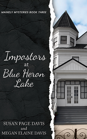 Mainely Mysteries - Impostors at Blue Heron Lake