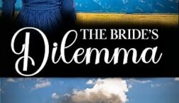 The Bride's Dilemma