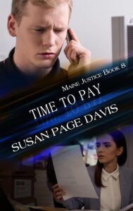 Book cover of Time to Pay by Susan Page Davis featuring a man on the phone looking concerned and a woman examining a document, with a crime and suspense theme.